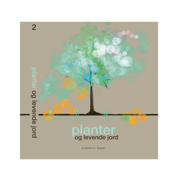Bok 2 - Planter og levende jord
